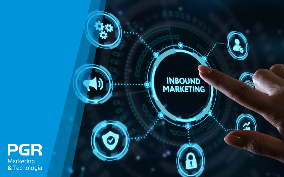 Inbound Marketing, qué es y algunas aplicaciones para aplicarlo con éxito en 2021